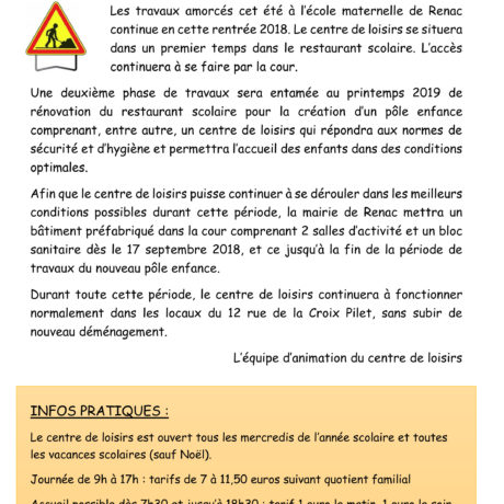 Organisation du centre de loisirs à Renac pendant les travaux ...