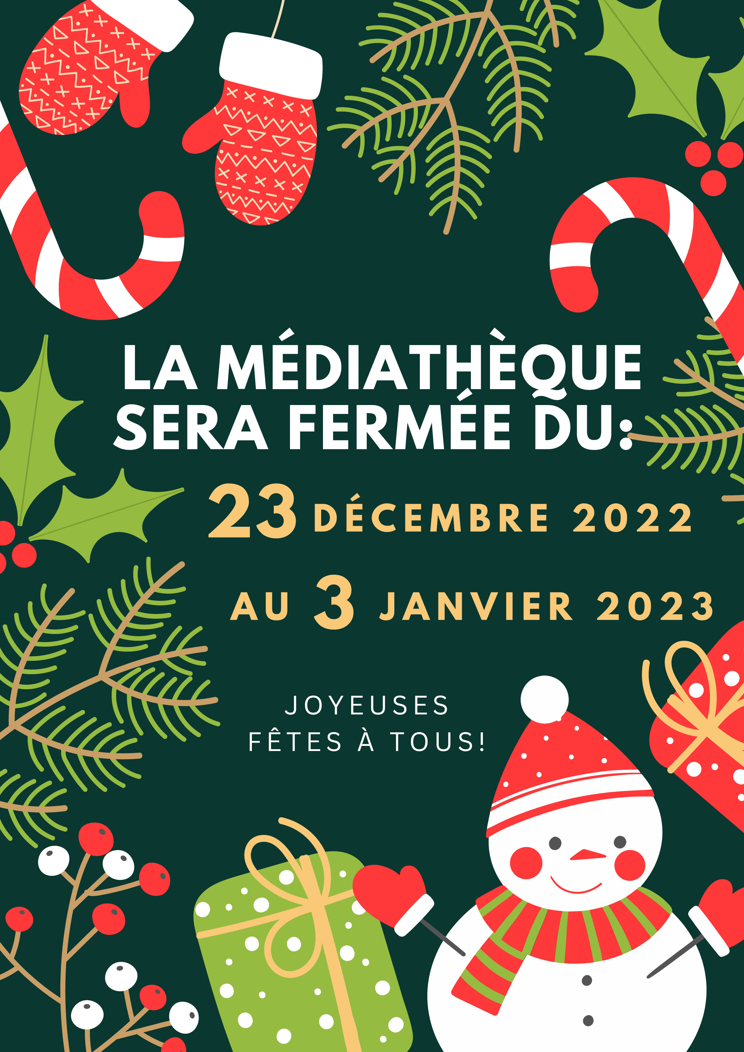 La médiathèque sera fermée pour les fêtes