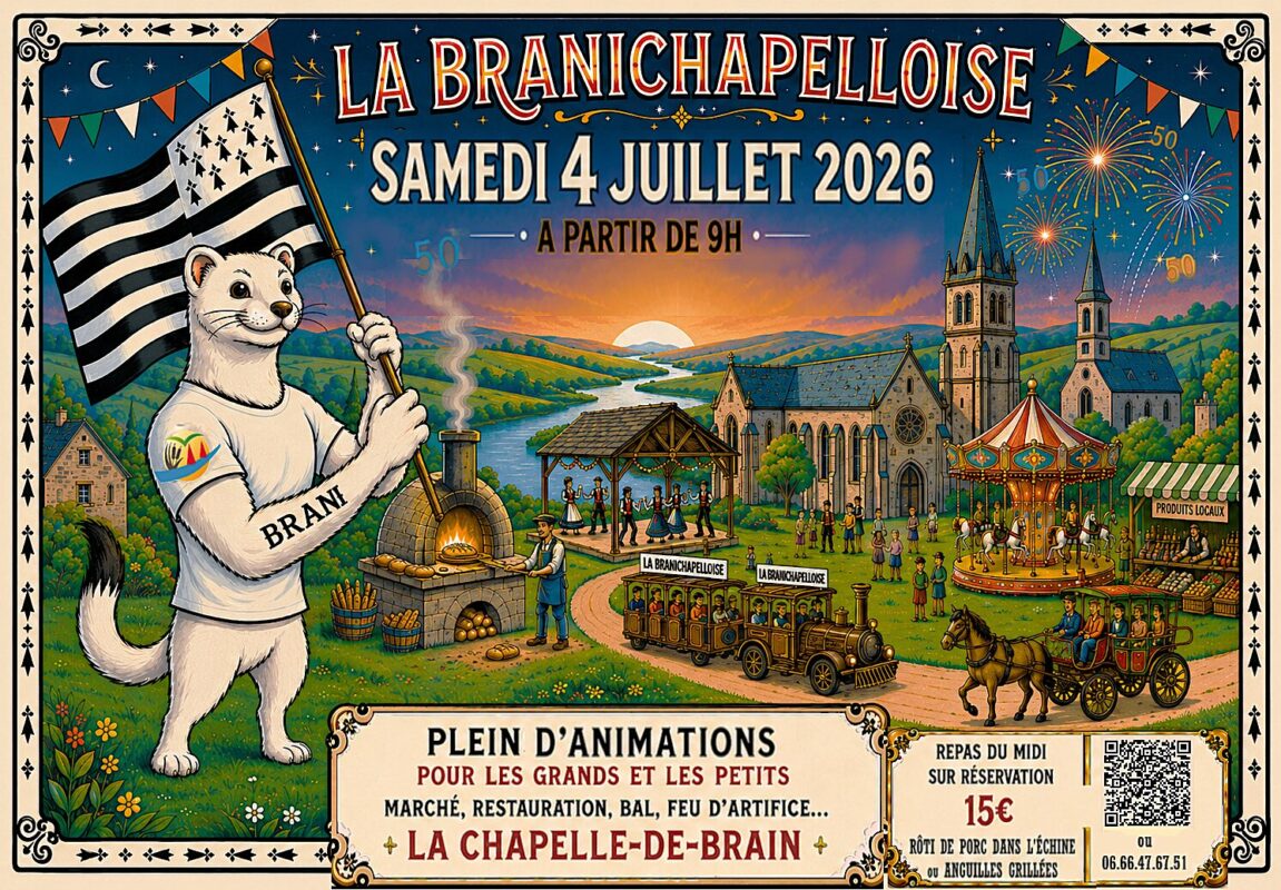 🎆LA BRANICHAPELLOISE - Fête communale 🎆