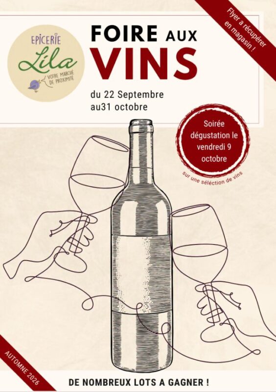 🍇 Soirée dégustation foire aux vins - Epicerie Lila - le 9 Octobre🍇